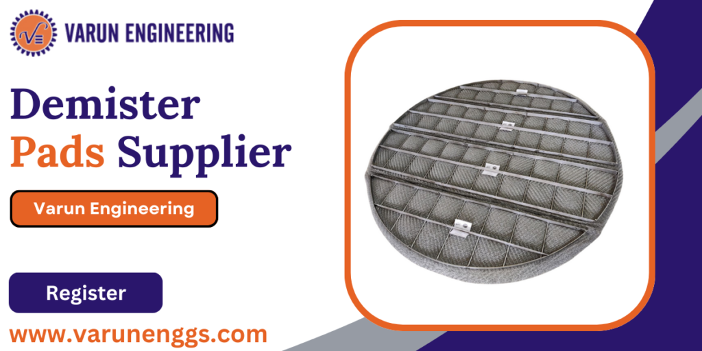 Demister Pads Supplier