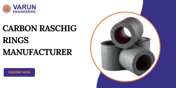 Carbon Raschig Rings Manufacturer